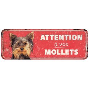 PANNEAU TERRIER ATTENTION À VOS MOLLETS